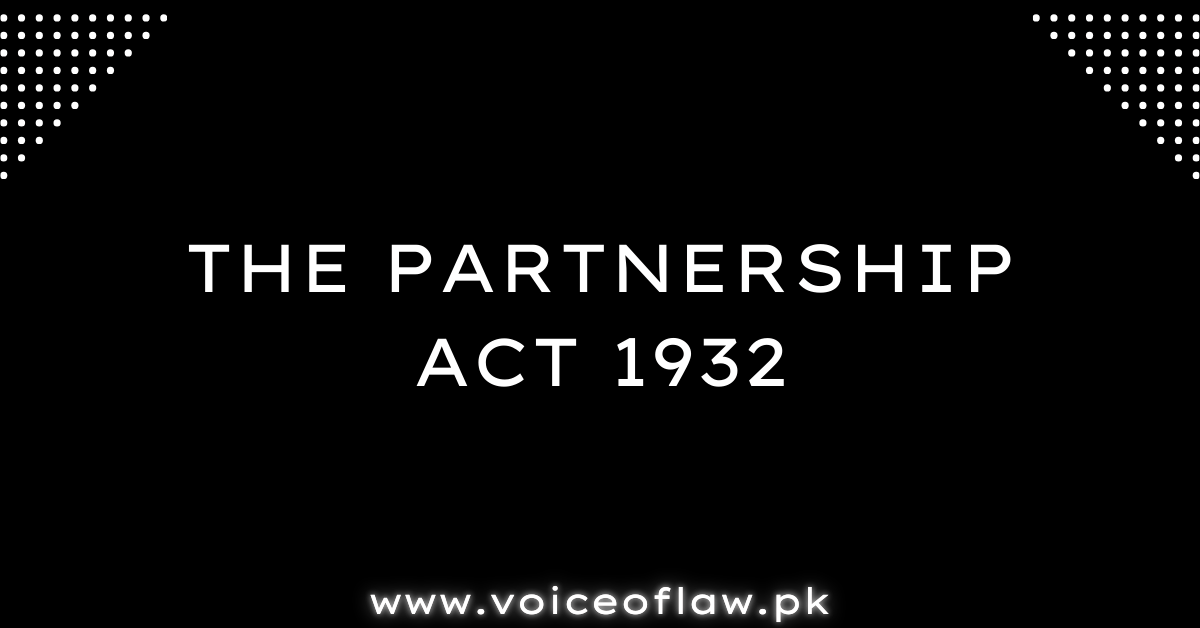 PARTNERSHIP ACT 1932