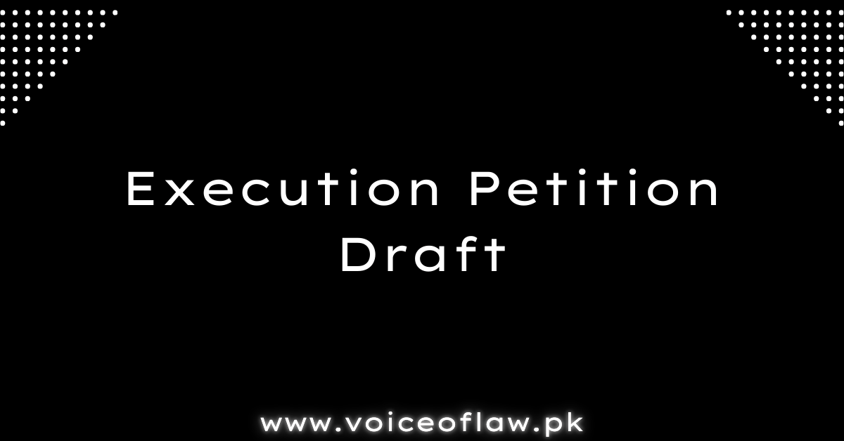 Execution Petition Draft